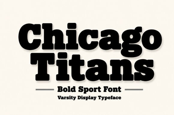 Chicago Titans Font