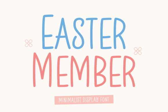 Easter Member Font
