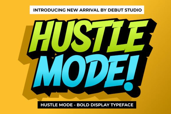 Hustle Mode Font for Bold Branding