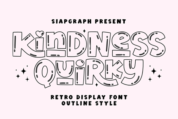 Kindness Quirky Outline Font