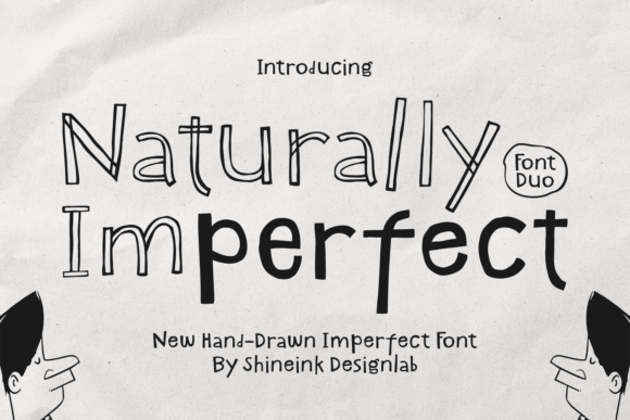 Naturally Imperfect Font