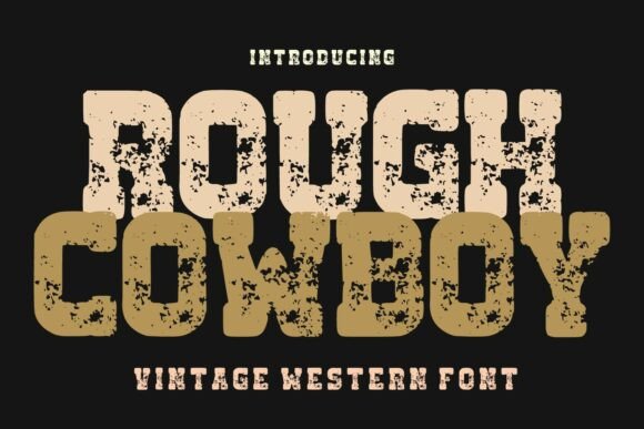 Rought Cowboy Font for Bold Design