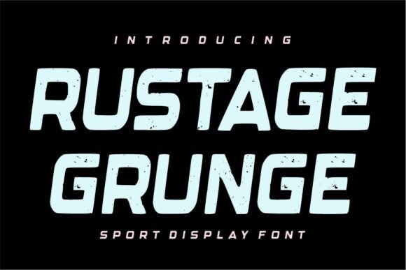 Rustage Grunge Font Review
