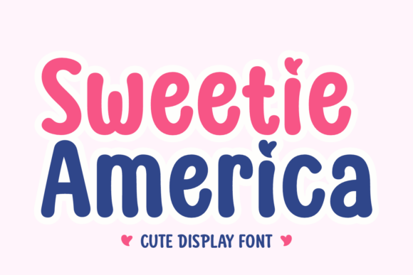 Sweetie America Font for Patriotic Design